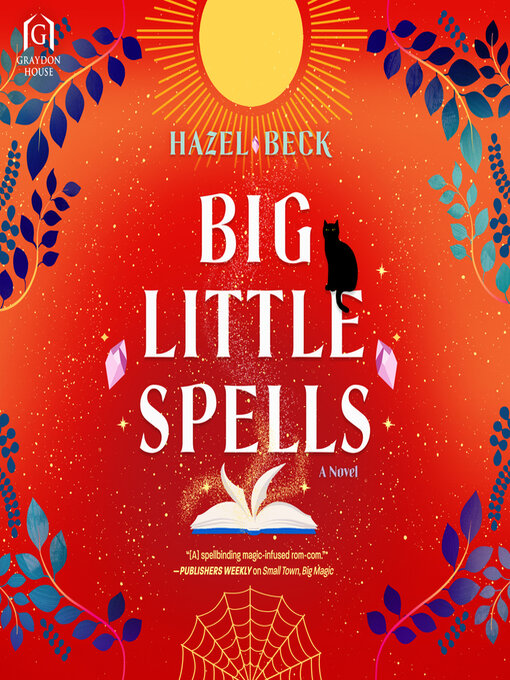 Title details for Big Little Spells by Hazel Beck - Available